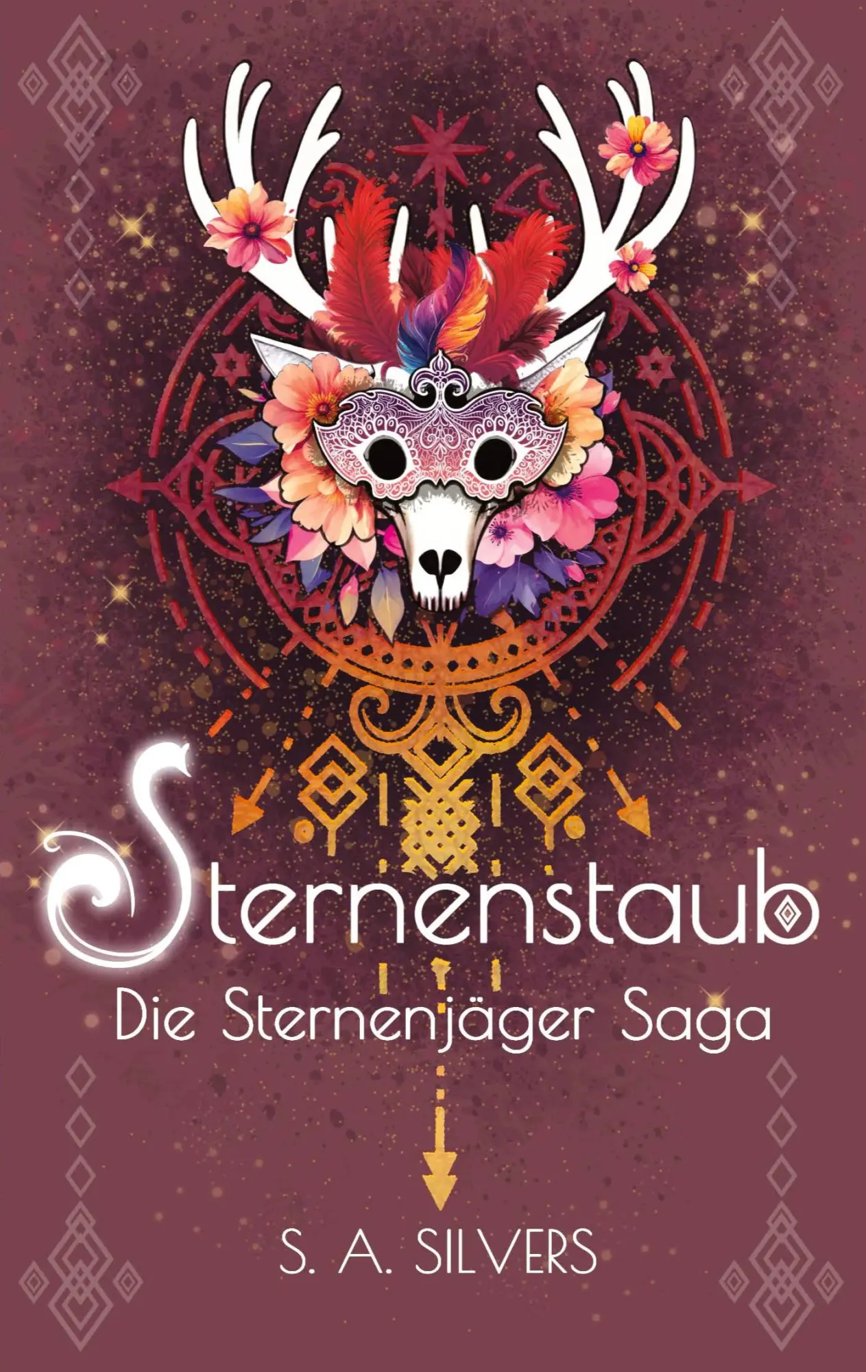 Cover: 9783384982070 | Sternenstaub | Teil 2 der Sternenjäger Saga | S. A. Silvers | Buch