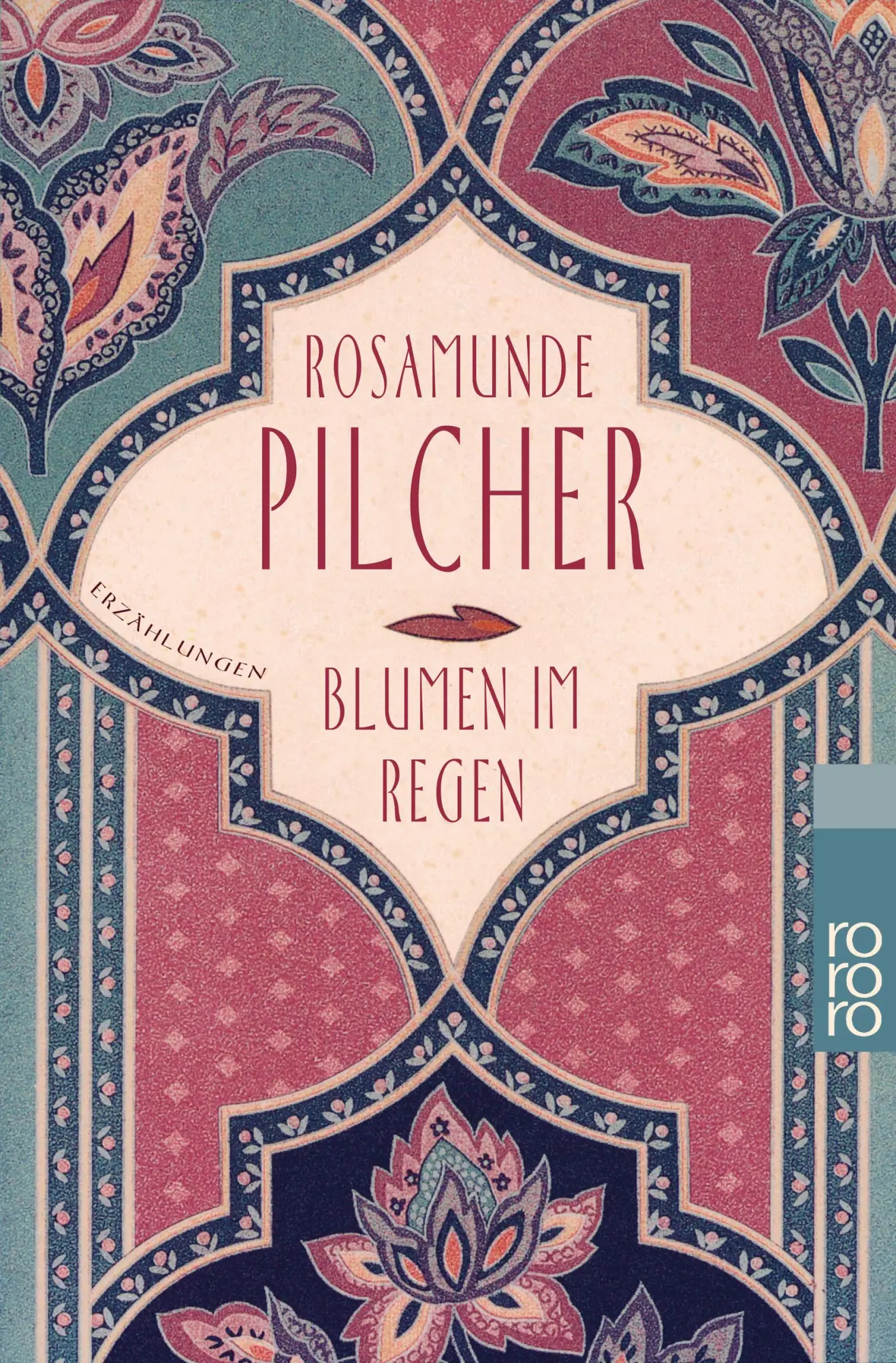 Cover: 9783499132070 | Blumen im Regen | Rosamunde Pilcher | Taschenbuch | 352 S. | Deutsch