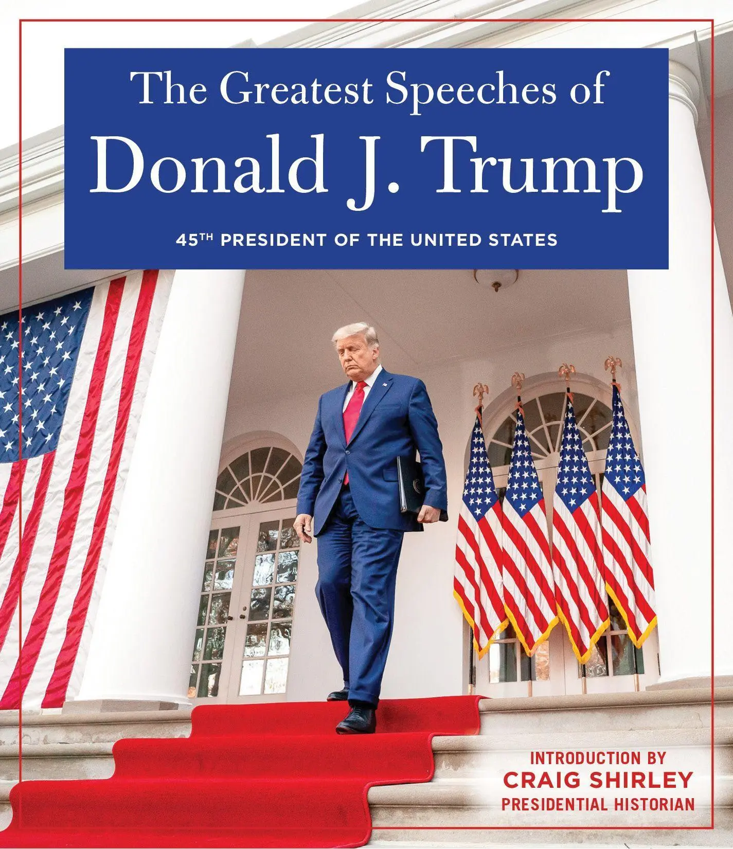 Cover: 9781630062170 | The Greatest Speeches of Donald J. Trump | Donald J Trump | Buch