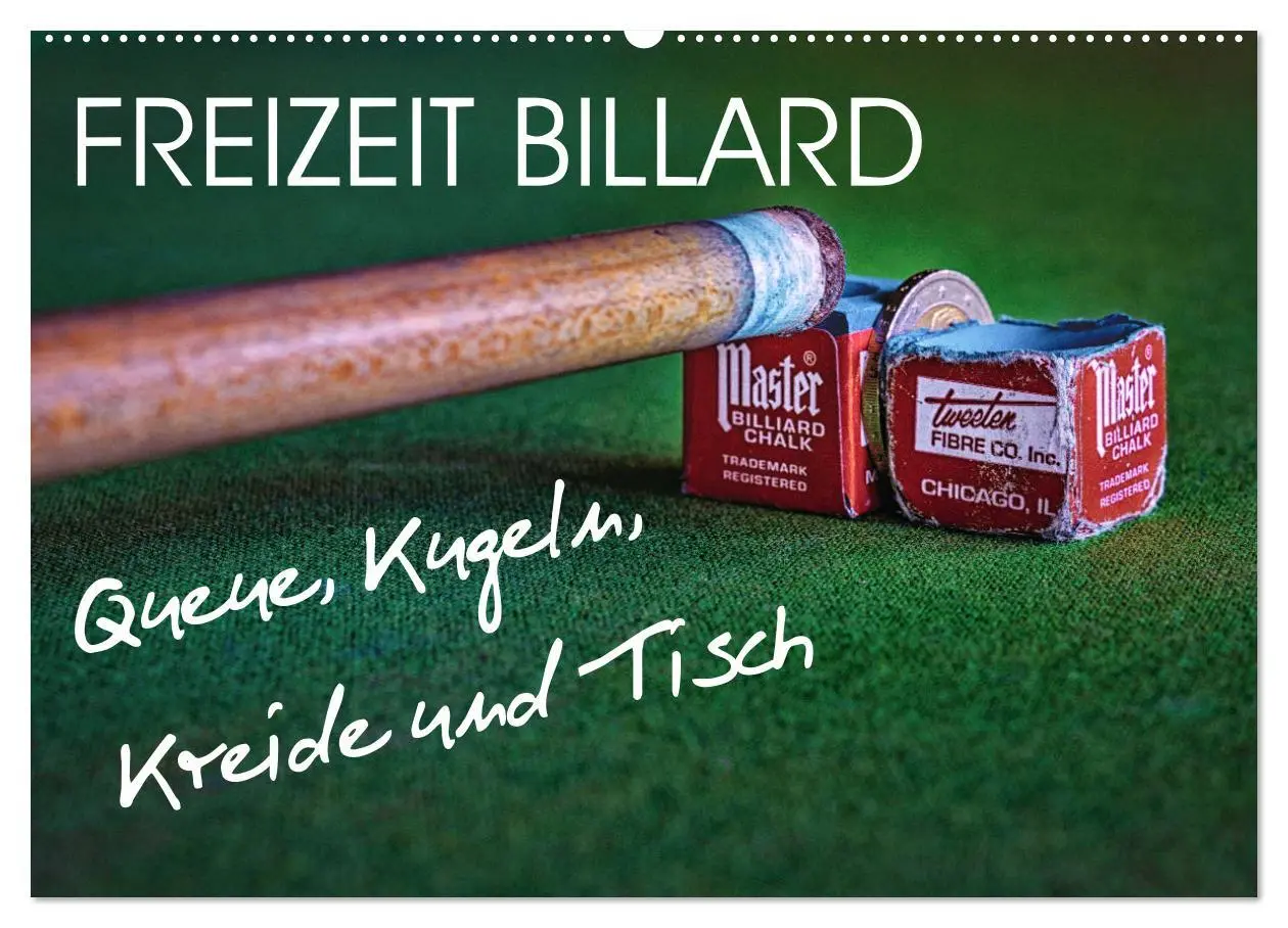 Cover: 9783457782170 | Freizeit Billard - Queue, Kugeln, Kreide und Tisch (Wandkalender...