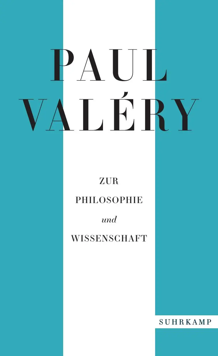 Cover: 9783518472170 | Paul Valéry: Zur Philosophie und Wissenschaft | Paul Valéry | Buch