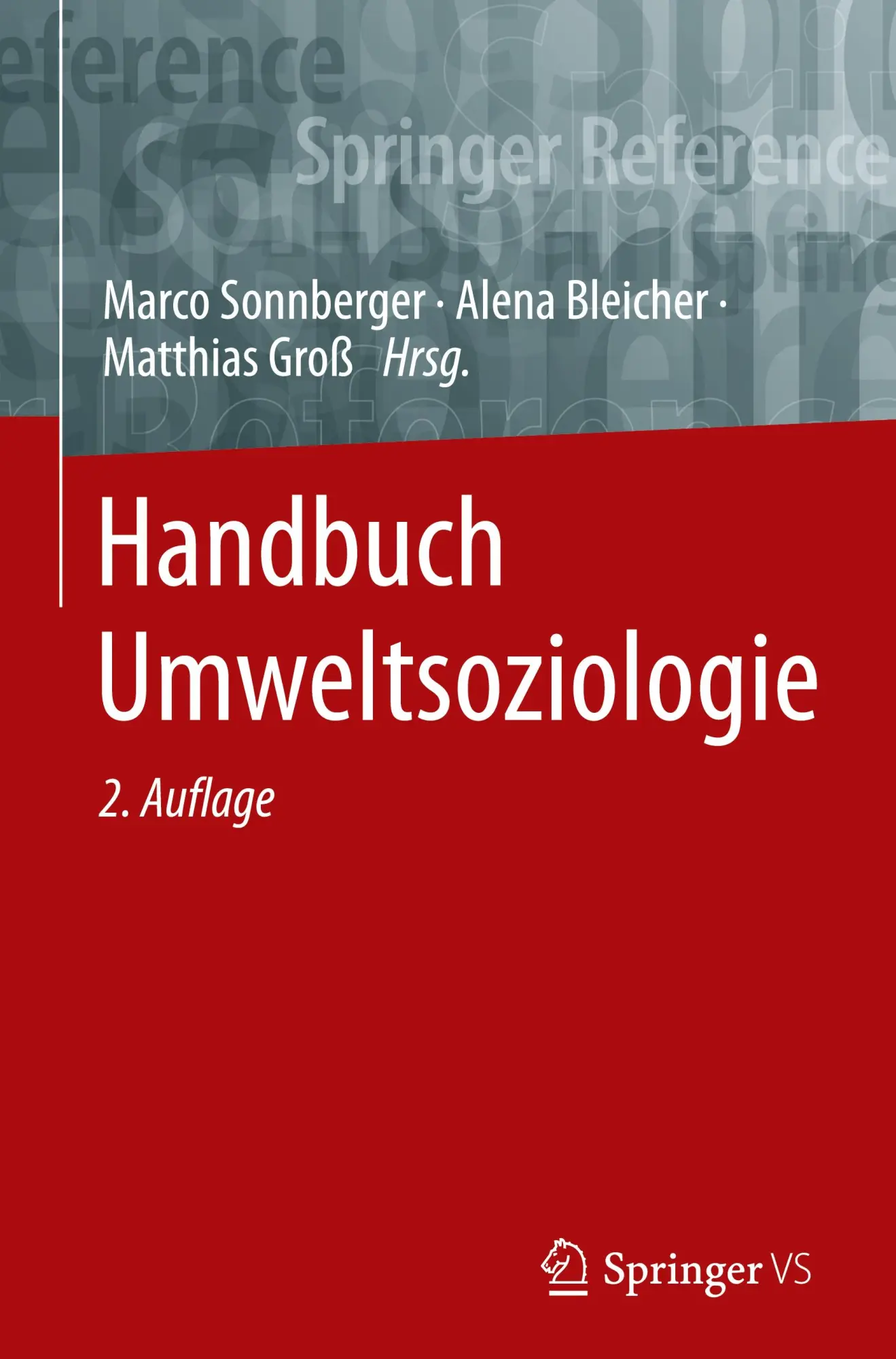 Cover: 9783658372170 | Handbuch Umweltsoziologie | Marco Sonnberger (u. a.) | Buch | xv
