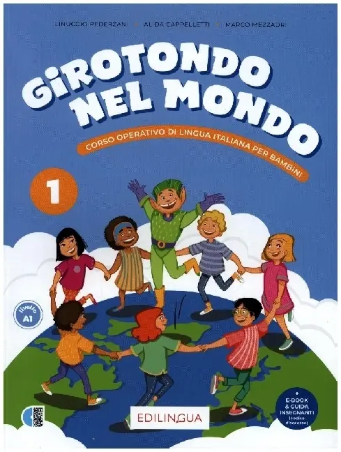 Cover: 9791259802170 | Girotondo nel mondo 1 | Lingua italiana per bambini | L. Pederzani
