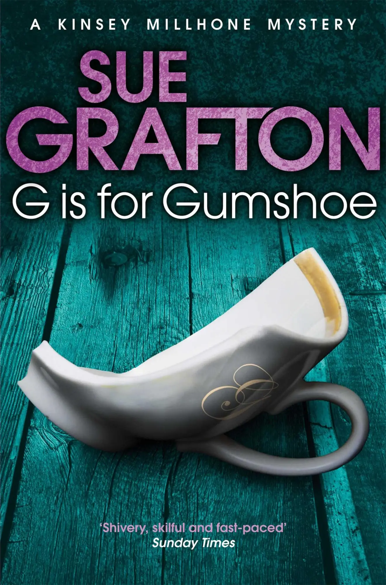 Cover: 9781447212270 | G is for Gumshoe | Sue Grafton | Taschenbuch | Kartoniert / Broschiert