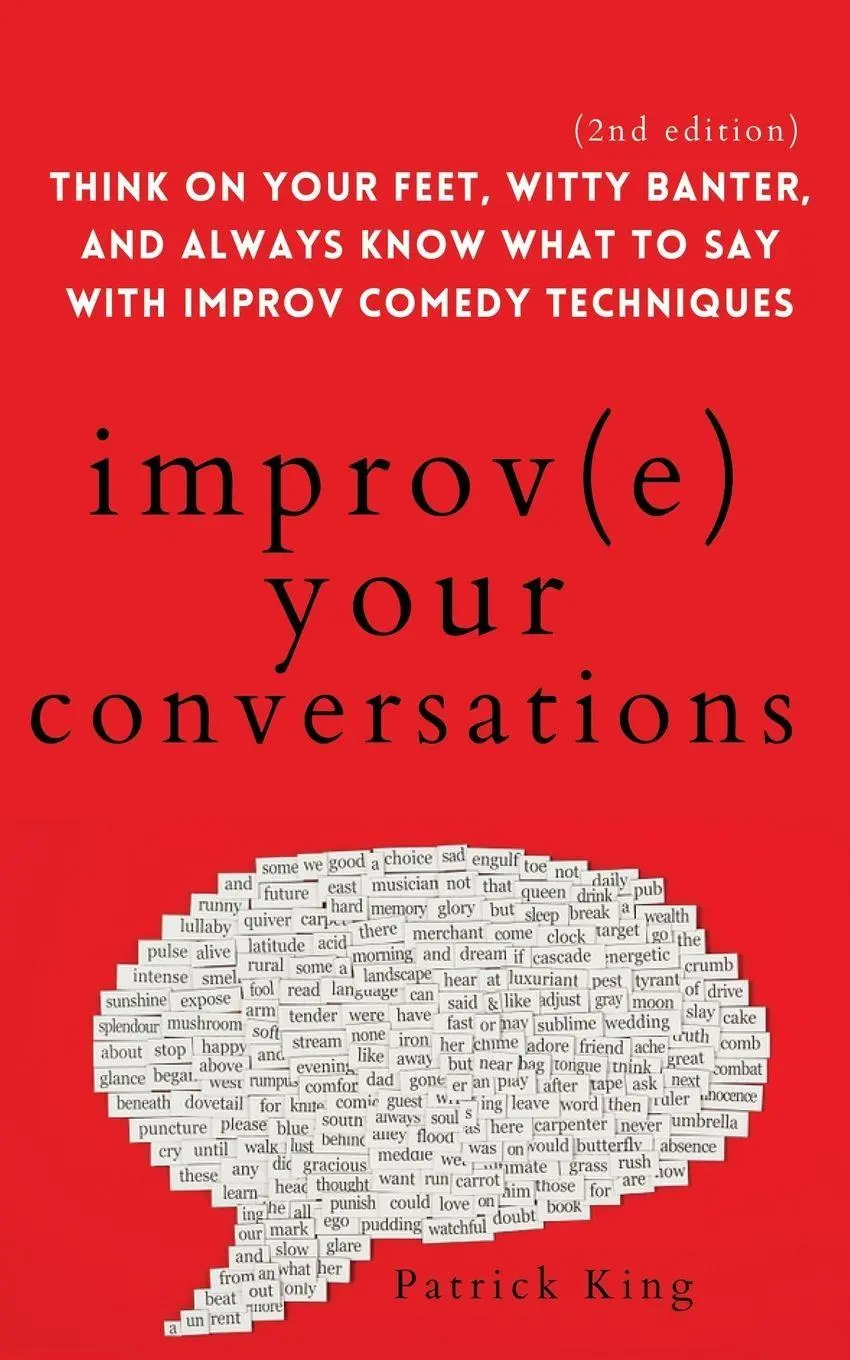 Cover: 9781647432270 | Improve Your Conversations | Patrick King | Taschenbuch | Englisch