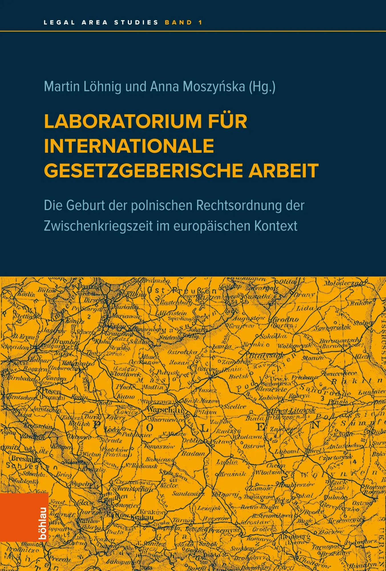 Cover: 9783205212270 | Laboratorium für internationale gesetzgeberische Arbeit | Löhnig