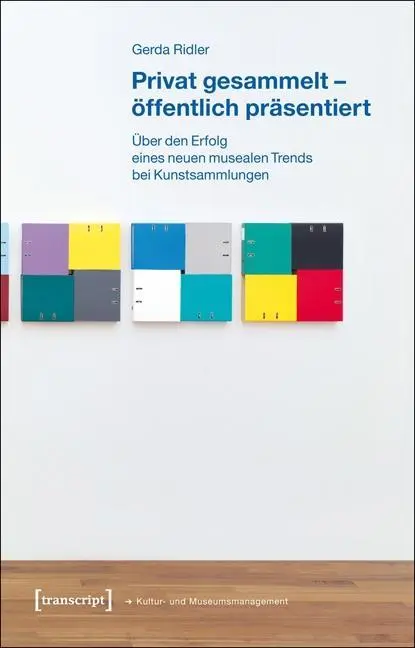 Cover: 9783837622270 | Privat gesammelt - öffentlich präsentiert | Gerda Ridler | Taschenbuch