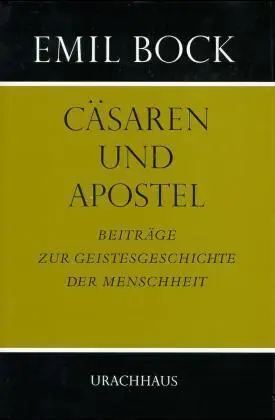 Cover: 9783878382270 | Cäsaren und Apostel | Emil Bock | Buch | 358 S. | Deutsch | 1999