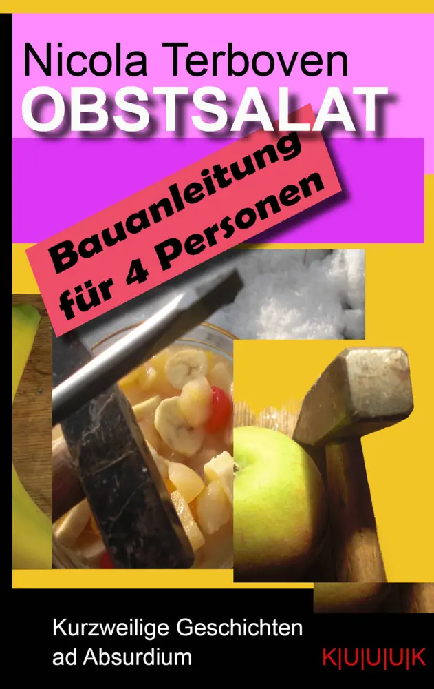 Cover: 9783939832270 | Obstsalat. Bauanleitung für 4 Personen | Nicola Terboven | Taschenbuch