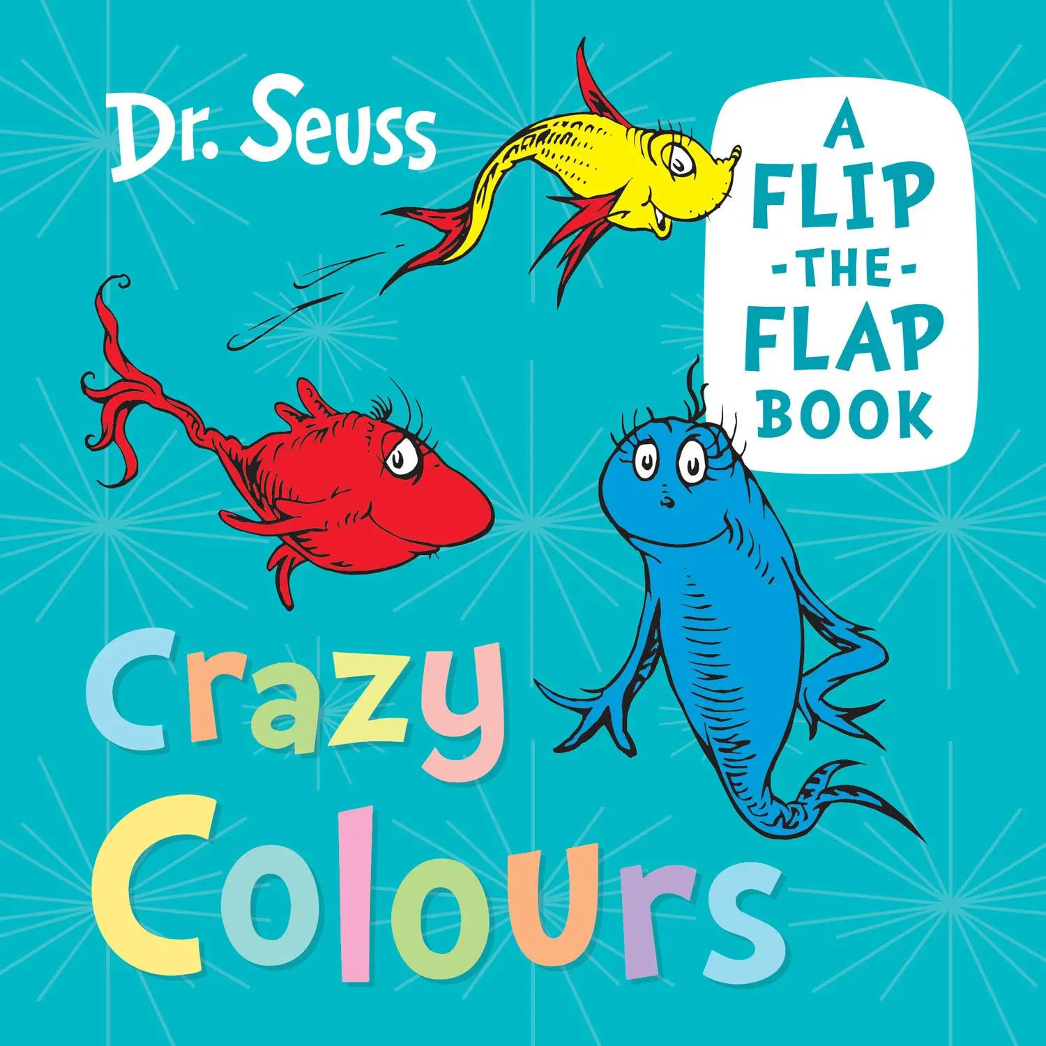 Cover: 9780008592370 | Crazy Colours | A Flip-the-Flap Book | Seuss | Buch | Papp-Bilderbuch