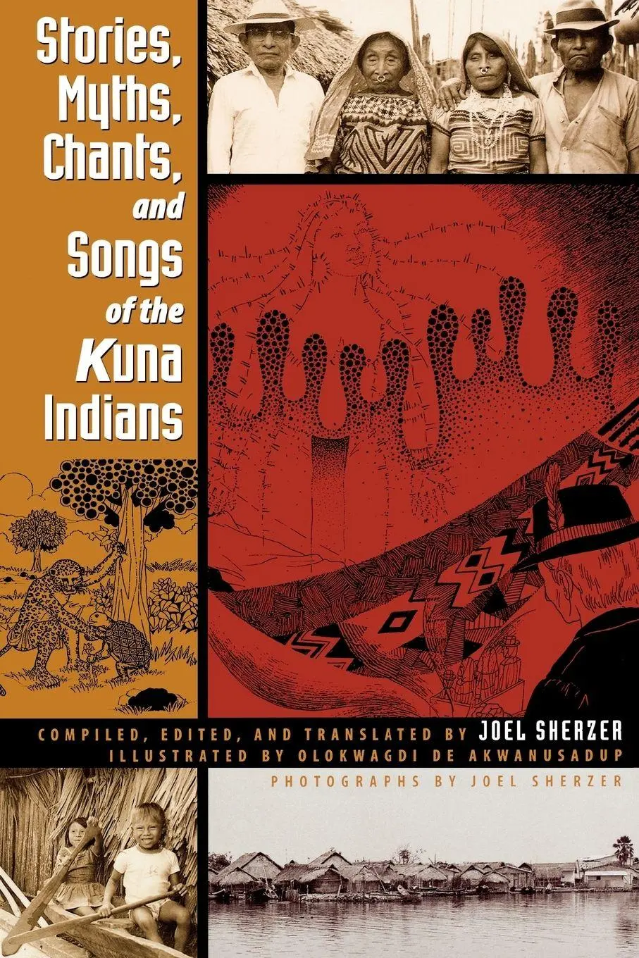 Cover: 9780292702370 | Stories, Myths, Chants, and Songs of the Kuna Indians | Joel Sherzer