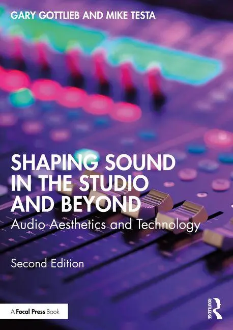 Cover: 9781032842370 | Shaping Sound in the Studio and Beyond | Gary Gottlieb (u. a.) | Buch