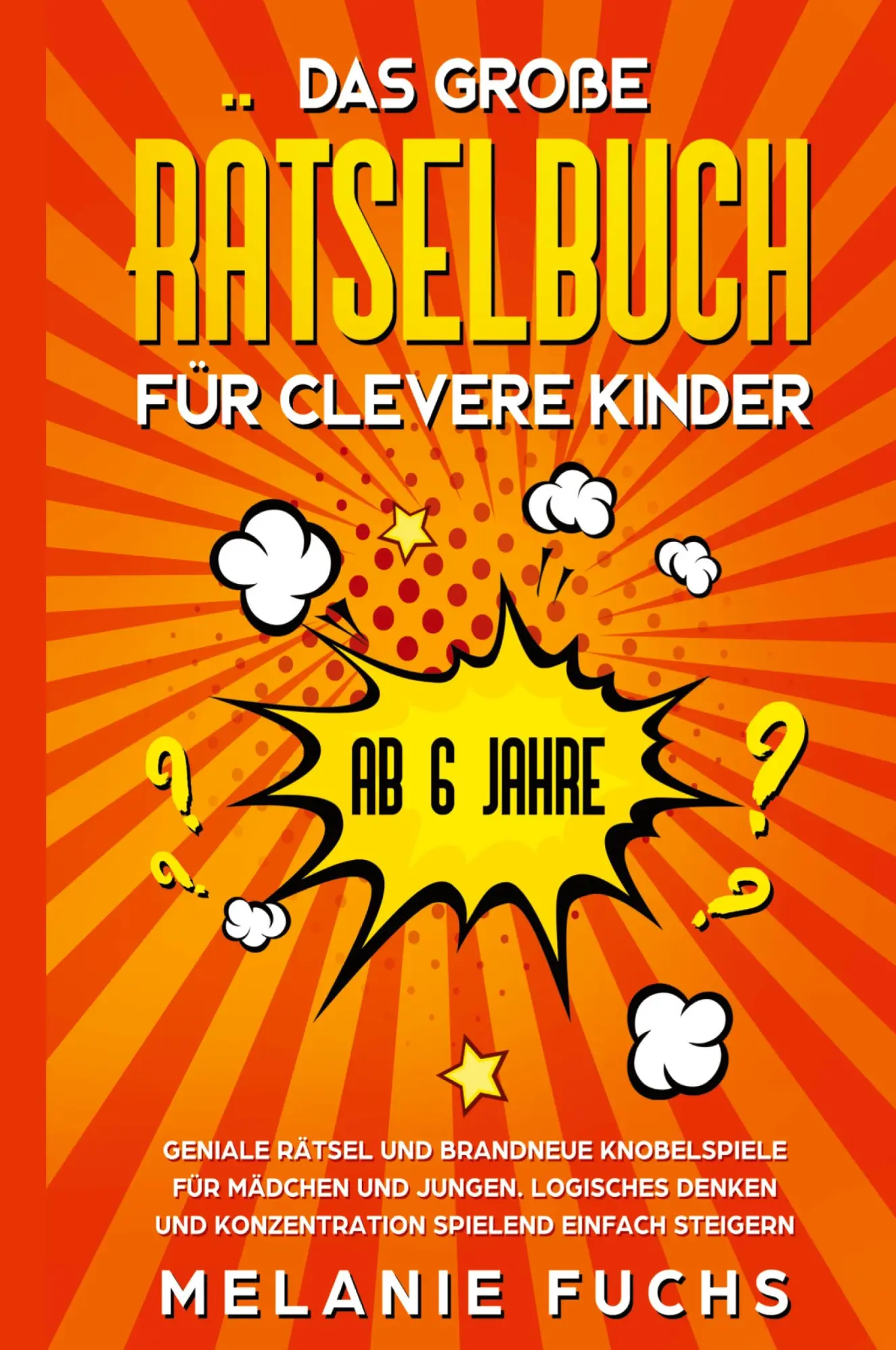 Cover: 9781647802370 | Das große Rätselbuch für clevere Kinder (ab 6 Jahre). Geniale...