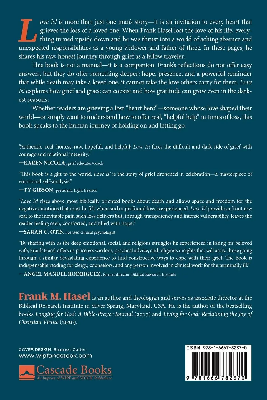 Rückseite: 9781666782370 | Love Is! | Frank M. Hasel | Taschenbuch | Englisch | 2024