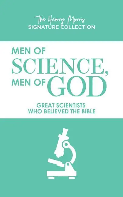 Cover: 9781683442370 | Men of Science, Men of God | Great Scientists Who Believed the Bible