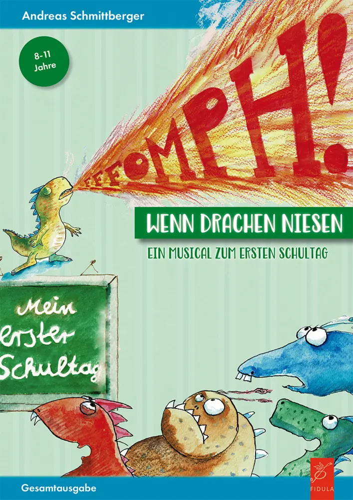 Cover: 9783872262370 | Fffompf! | Wenn Drachen niesen | Andreas Schmittberger | Taschenbuch