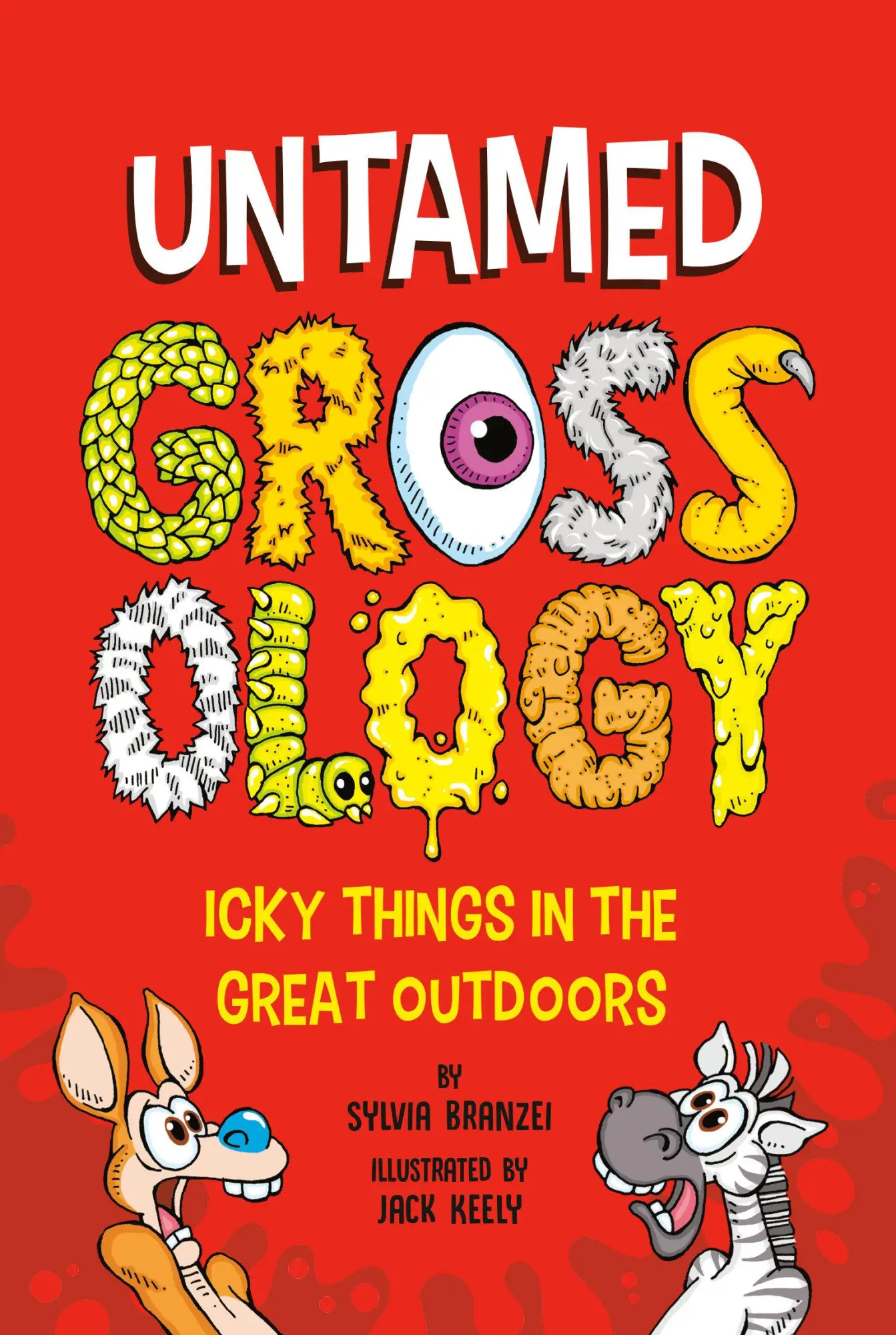 Cover: 9780593752470 | Untamed Grossology | Icky Things in the Great Outdoors | Branzei