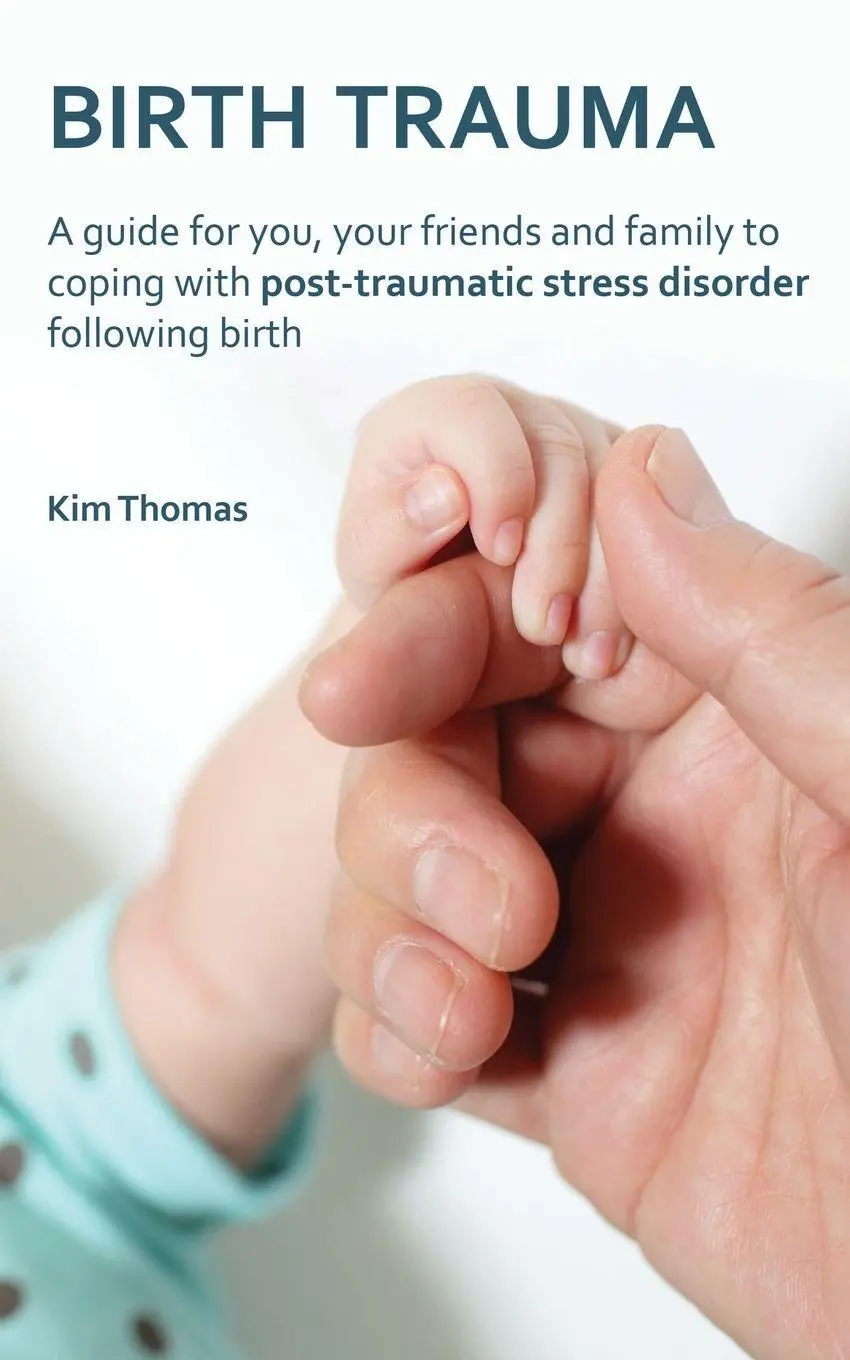 Cover: 9780956702470 | Birth Trauma | Kim Thomas | Taschenbuch | Kartoniert / Broschiert