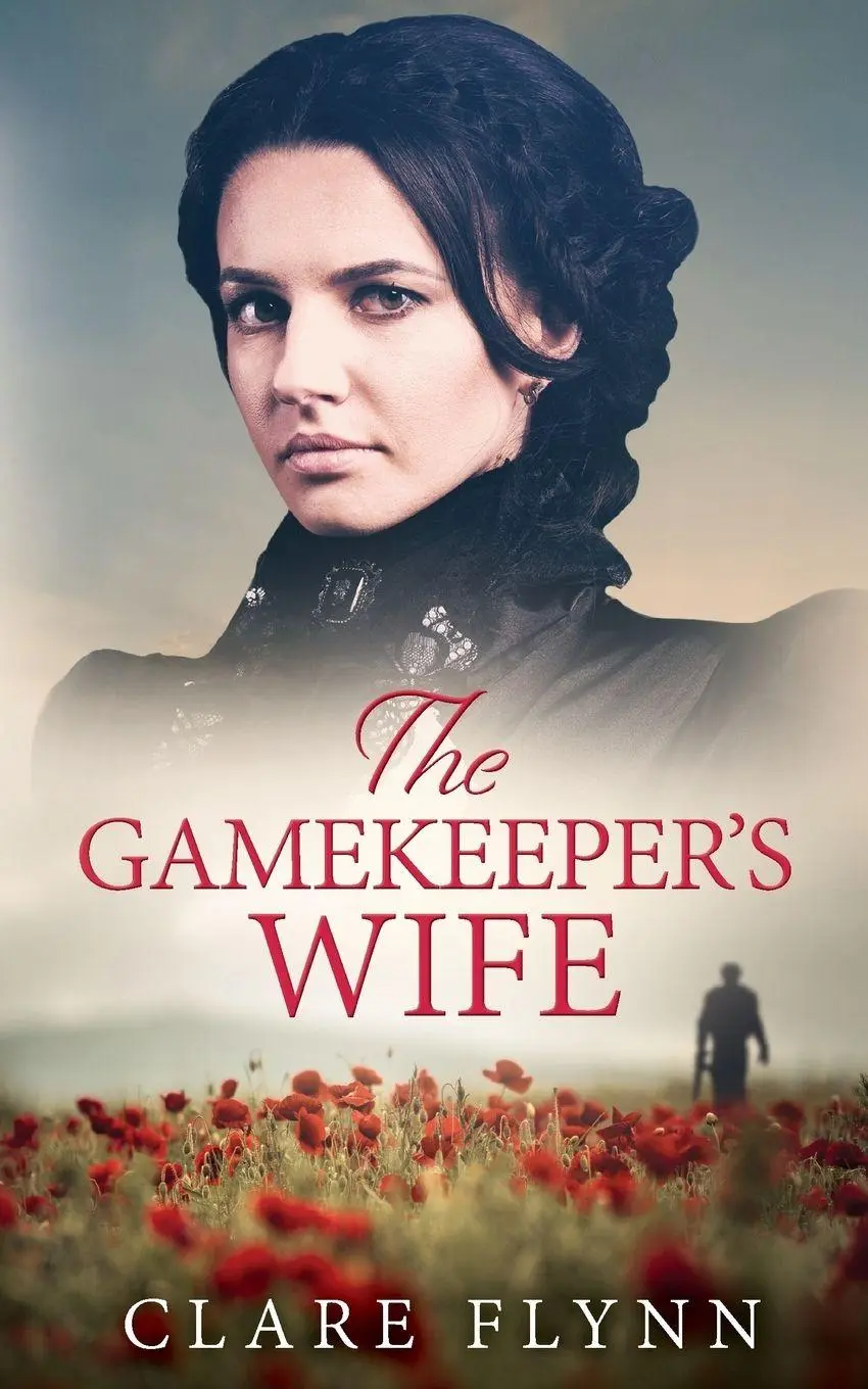 Cover: 9780993332470 | The Gamekeeper's Wife | Clare Flynn | Taschenbuch | Englisch | 2018