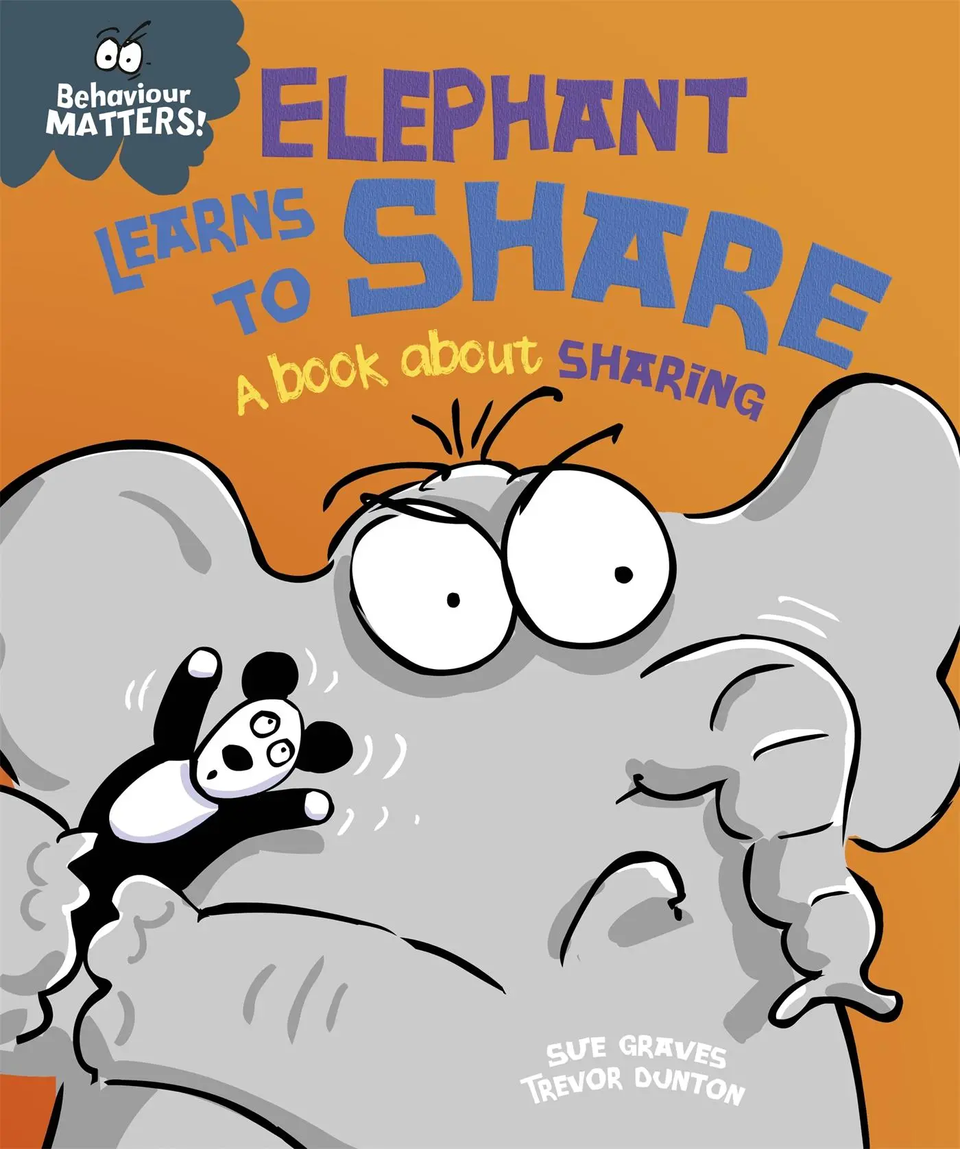 Cover: 9781445142470 | Behaviour Matters: Elephant Learns to Share - A book about sharing