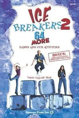 Cover: 9781592352470 | IceBreakers 2 | 64 MORE Games and Fun Activities | Mack | Taschenbuch