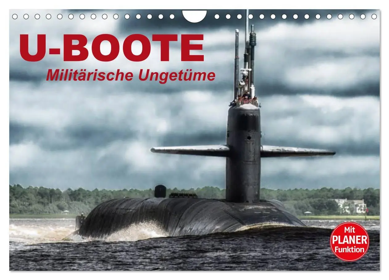 Cover: 9783457992470 | U-Boote. Militärische Ungetüme (Wandkalender 2026 DIN A4 quer),...