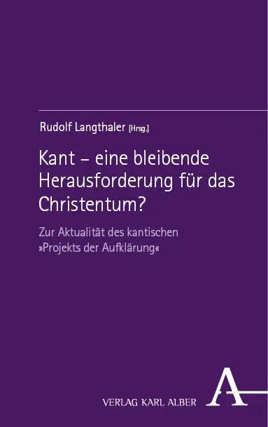 Cover: 9783495992470 | Kant - eine bleibende Herausforderung für das Christentum? | Buch