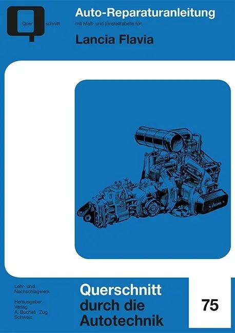 Cover: 9783716822470 | Lancia Flavia | Taschenbuch | 58 S. | Deutsch | 2017 | bucheli