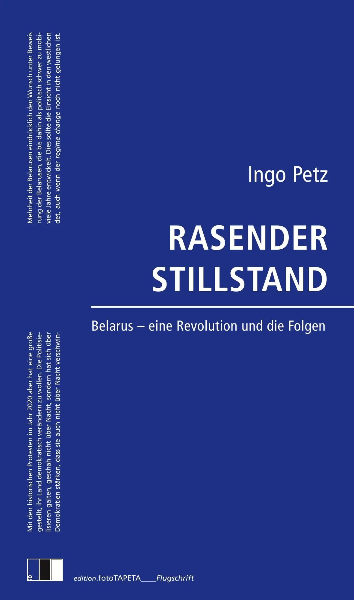 Cover: 9783949262470 | Rasender Stillstand | Belarus - eine Revolution und die Folgen | Petz