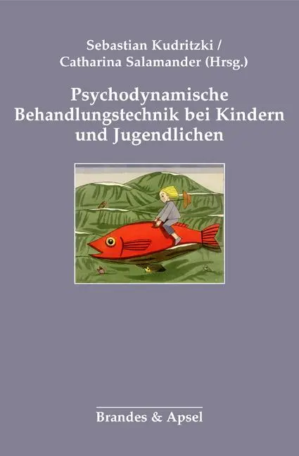 Cover: 9783955582470 | Psychodynamische Behandlungstechnik bei Kindern und Jugendlichen
