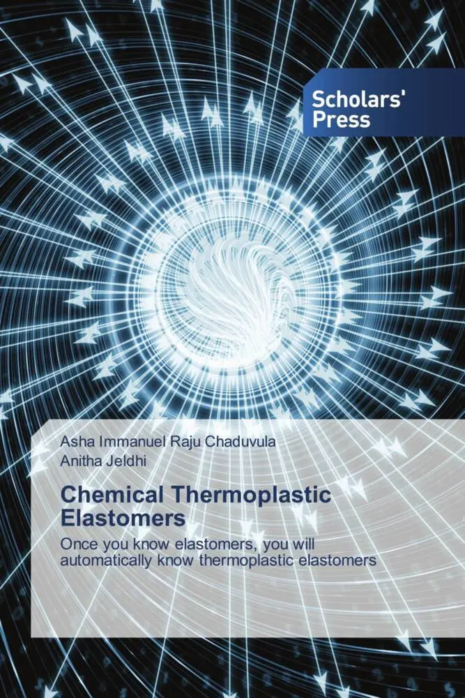 Cover: 9786202302470 | Chemical Thermoplastic Elastomers | Chaduvula (u. a.) | Taschenbuch
