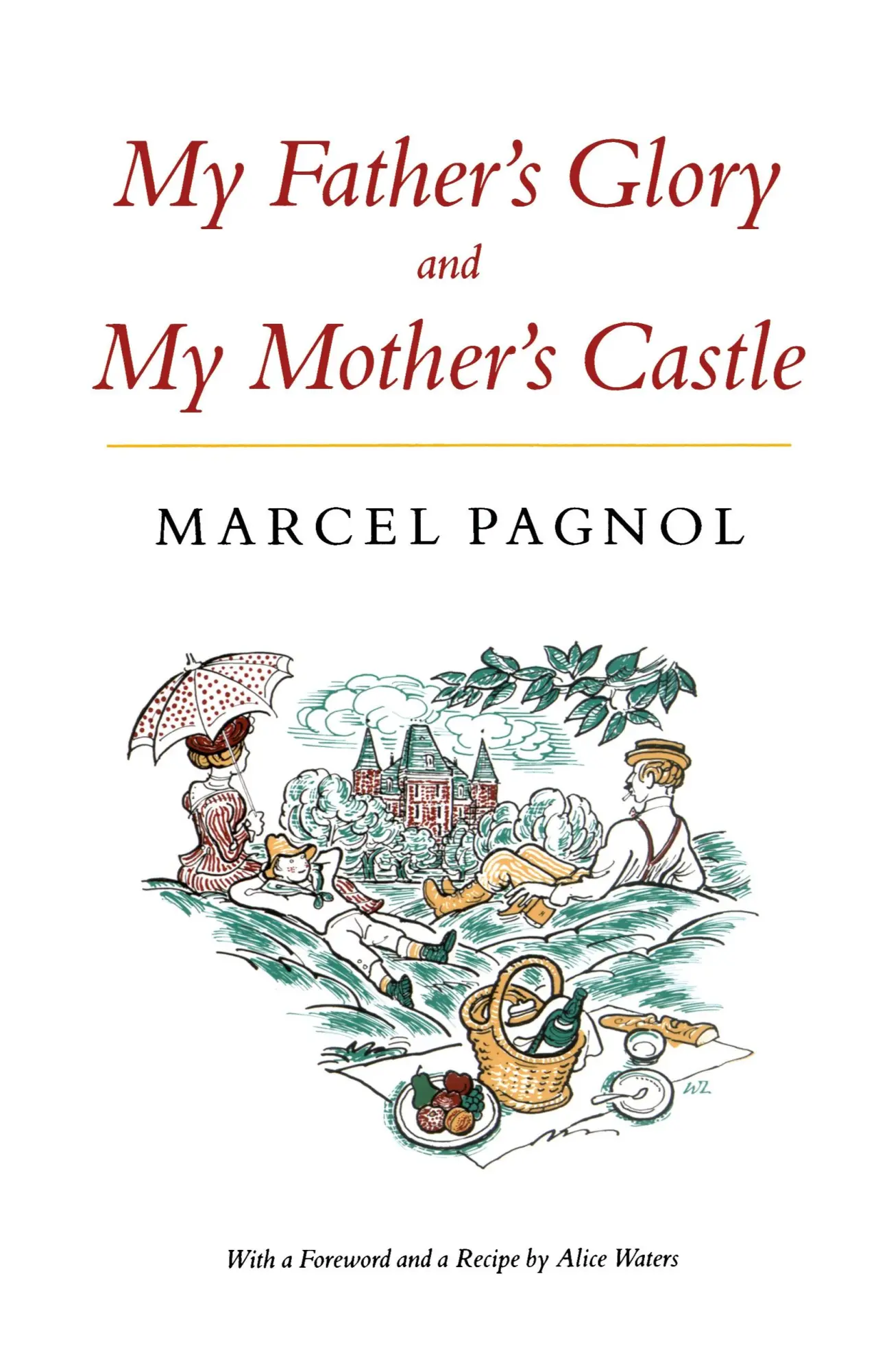 Cover: 9780865472570 | My Father's Glory & My Mother's Castle | Marcel Pagnol | Taschenbuch Cover: 9780865472570 | My Father's Glory & My Mother's Castle | Marcel Pagnol | Taschenbuch