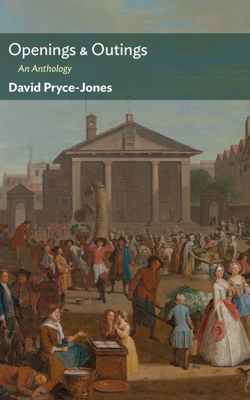 Cover: 9781641772570 | Openings &amp; Outings | An Anthology | David Pryce-Jones | Taschenbuch