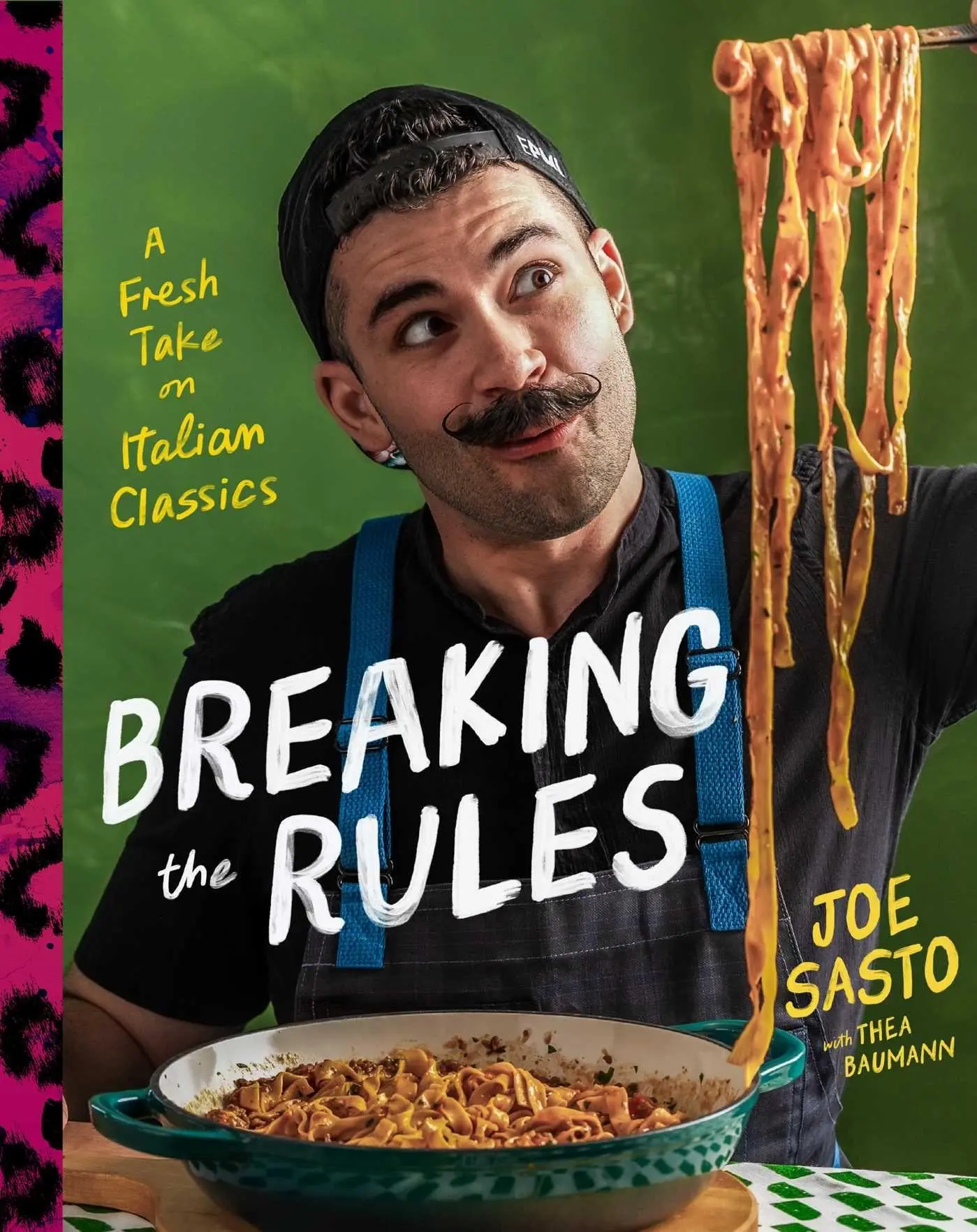 Cover: 9781668052570 | Breaking the Rules | A Fresh Take on Italian Classics (A Cookbook)