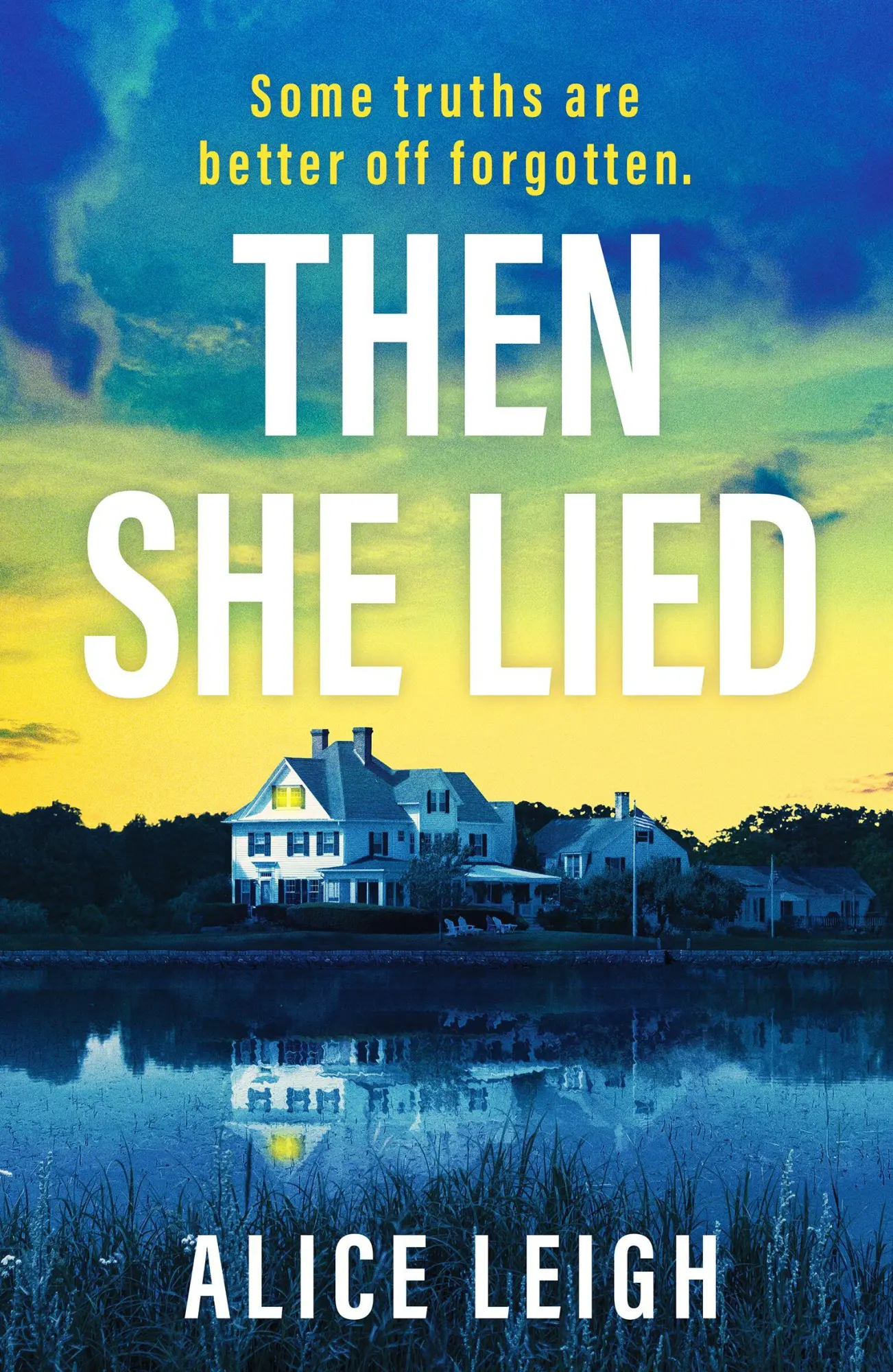 Then She Lied