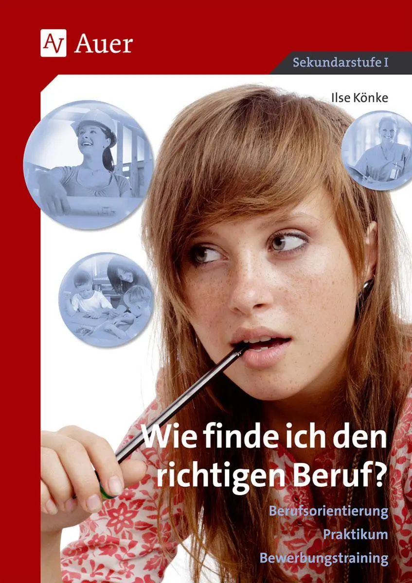 Cover: 9783403042570 | Wie finde ich den richtigen Beruf? | Ilse Könke | Taschenbuch | 147 S.