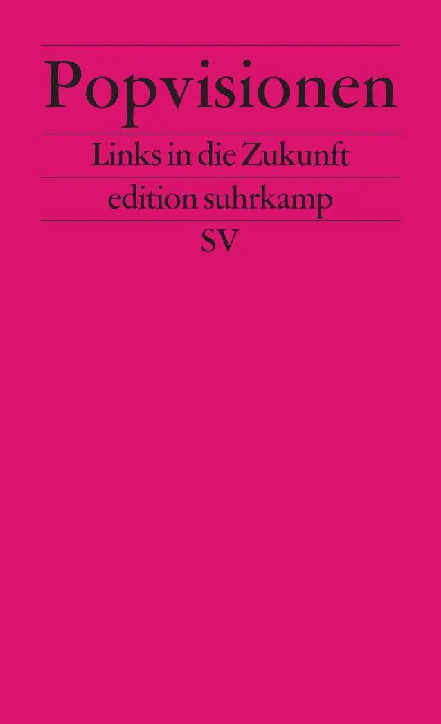 Cover: 9783518122570 | Popvisionen | Links in die Zukunft | Klaus Neumann-Braun (u. a.)