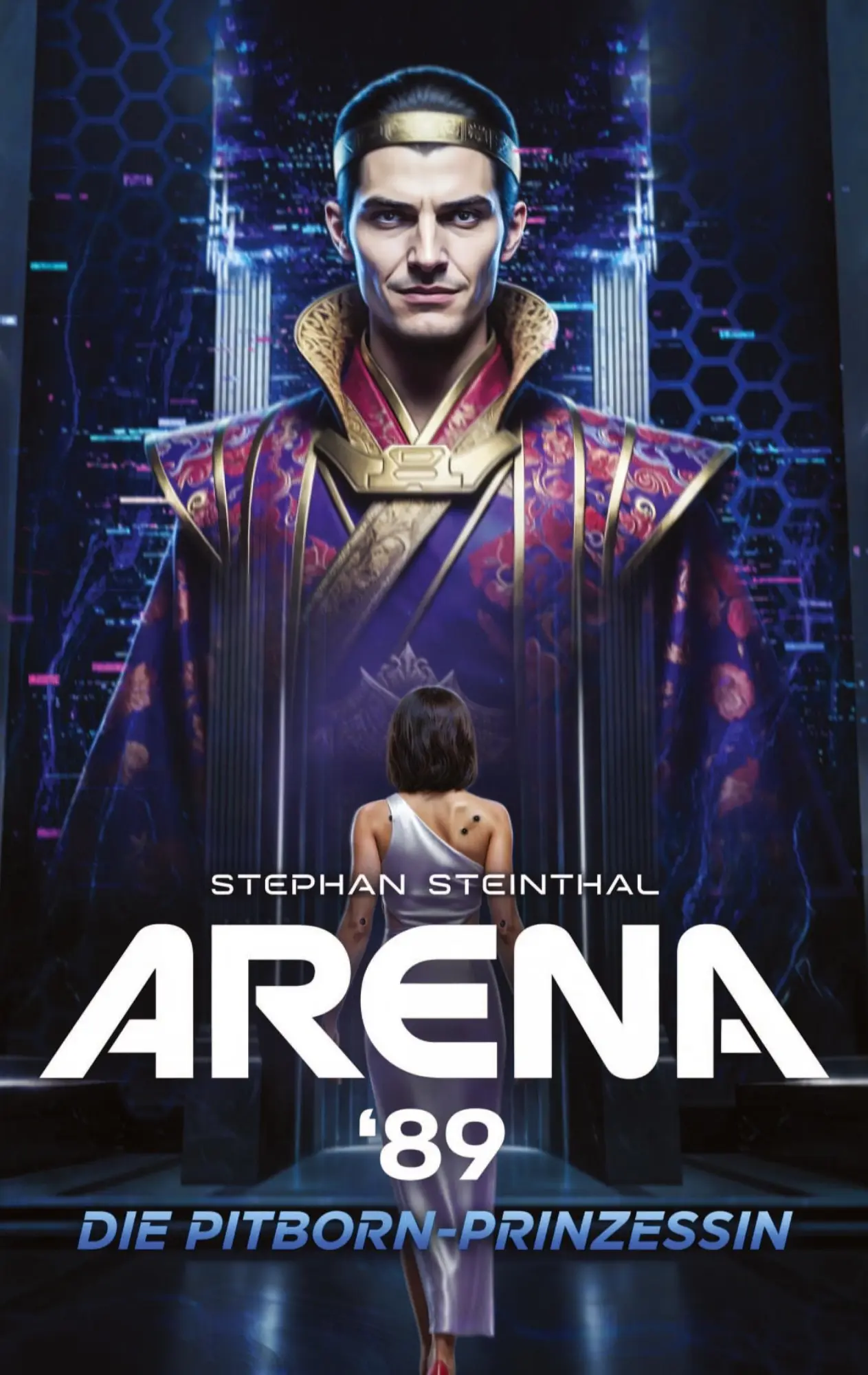 Cover: 9783695102570 | Arena '89 | Die Pitborn-Prinzessin | Stephan Steinthal | Taschenbuch
