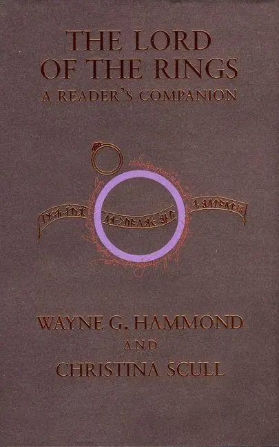 Cover: 9780618642670 | The Lord of the Rings: A Reader's Companion | Wayne G Hammond (u. a.)