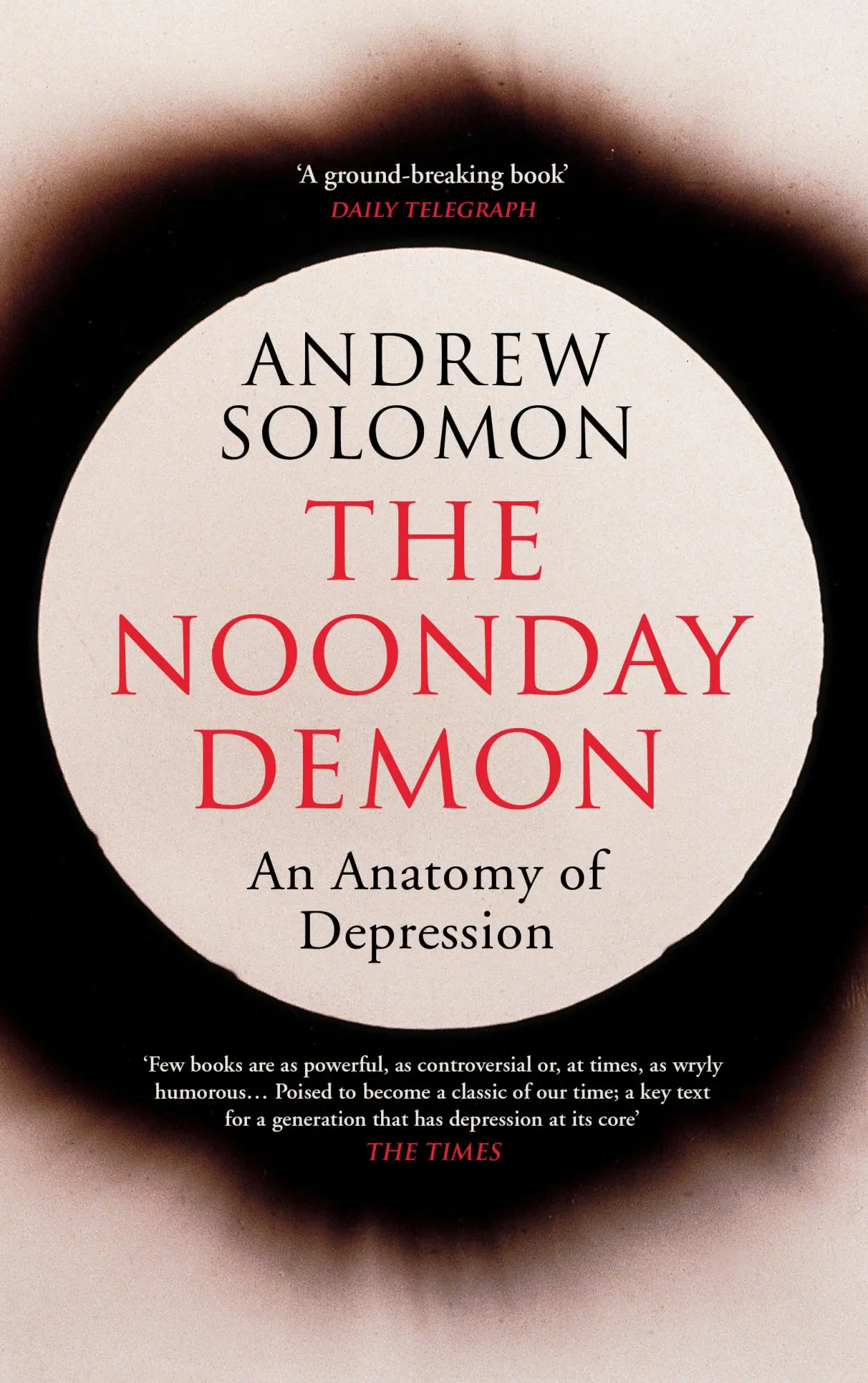 Cover: 9781784702670 | The Noonday Demon | Andrew Solomon | Taschenbuch | Englisch | 2016