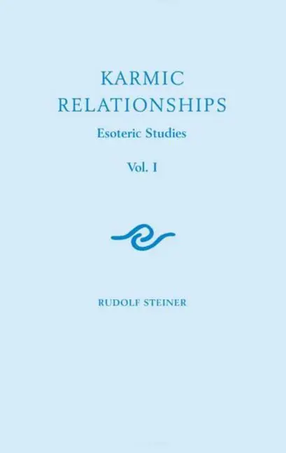 Cover: 9781855842670 | Karmic Relationships 1 | Esoteric Studies (Cw 235) | Rudolf Steiner