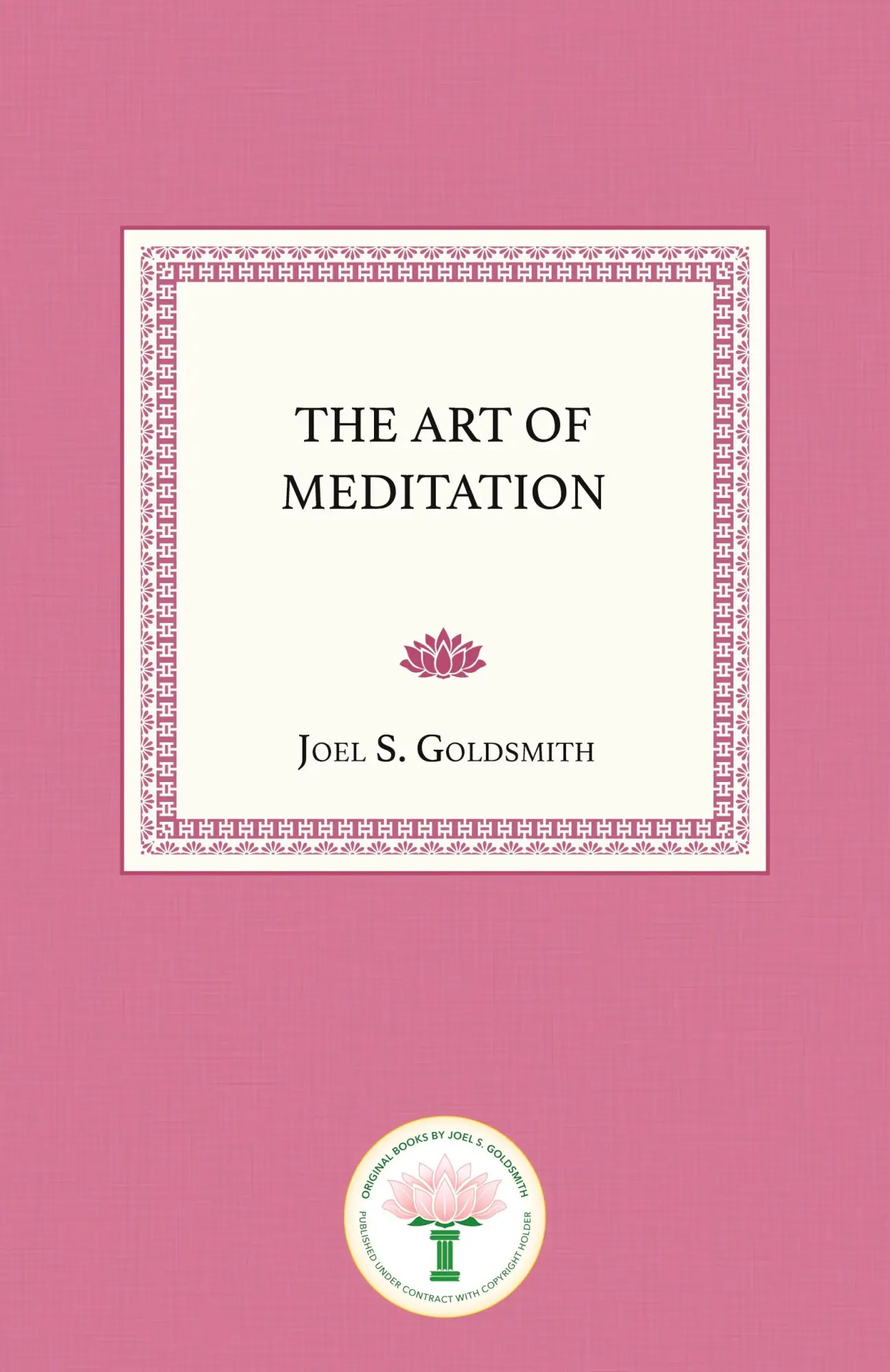 Cover: 9781939542670 | The Art of Meditation | Joel S. Goldsmith | Taschenbuch | Englisch
