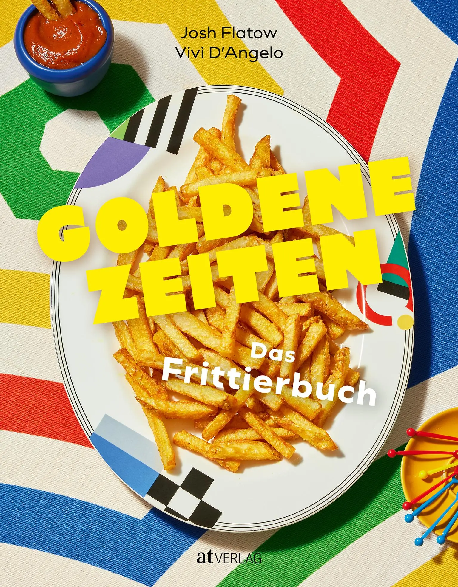 Cover: 9783039022670 | Goldene Zeiten | Das Frittierbuch | Josh Flatow | Buch | 208 S. | 2025