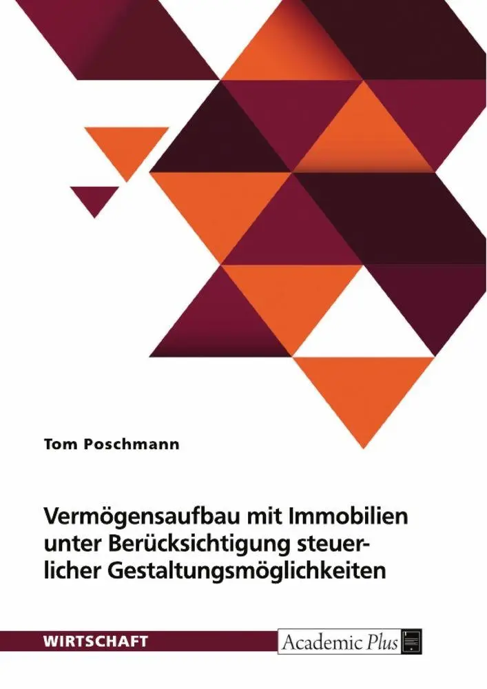 Cover: 9783389112670 | Vermögensaufbau mit Immobilien unter Berücksichtigung von...