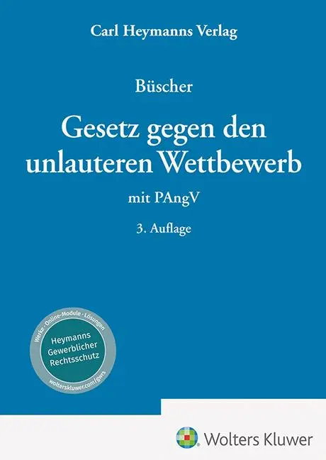 Cover: 9783452302670 | Gesetz gegen den unlauteren Wettbewerb | mit PAngV | Wolfgang Büscher