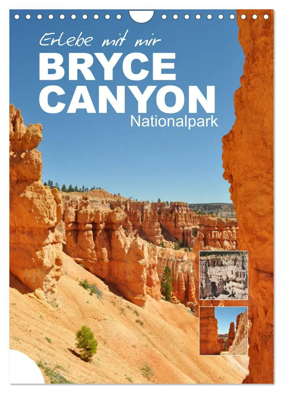 Cover: 9783516372670 | Erlebe mit mir den Bryce Canyon Nationalpark (Wandkalender 2026 DIN...
