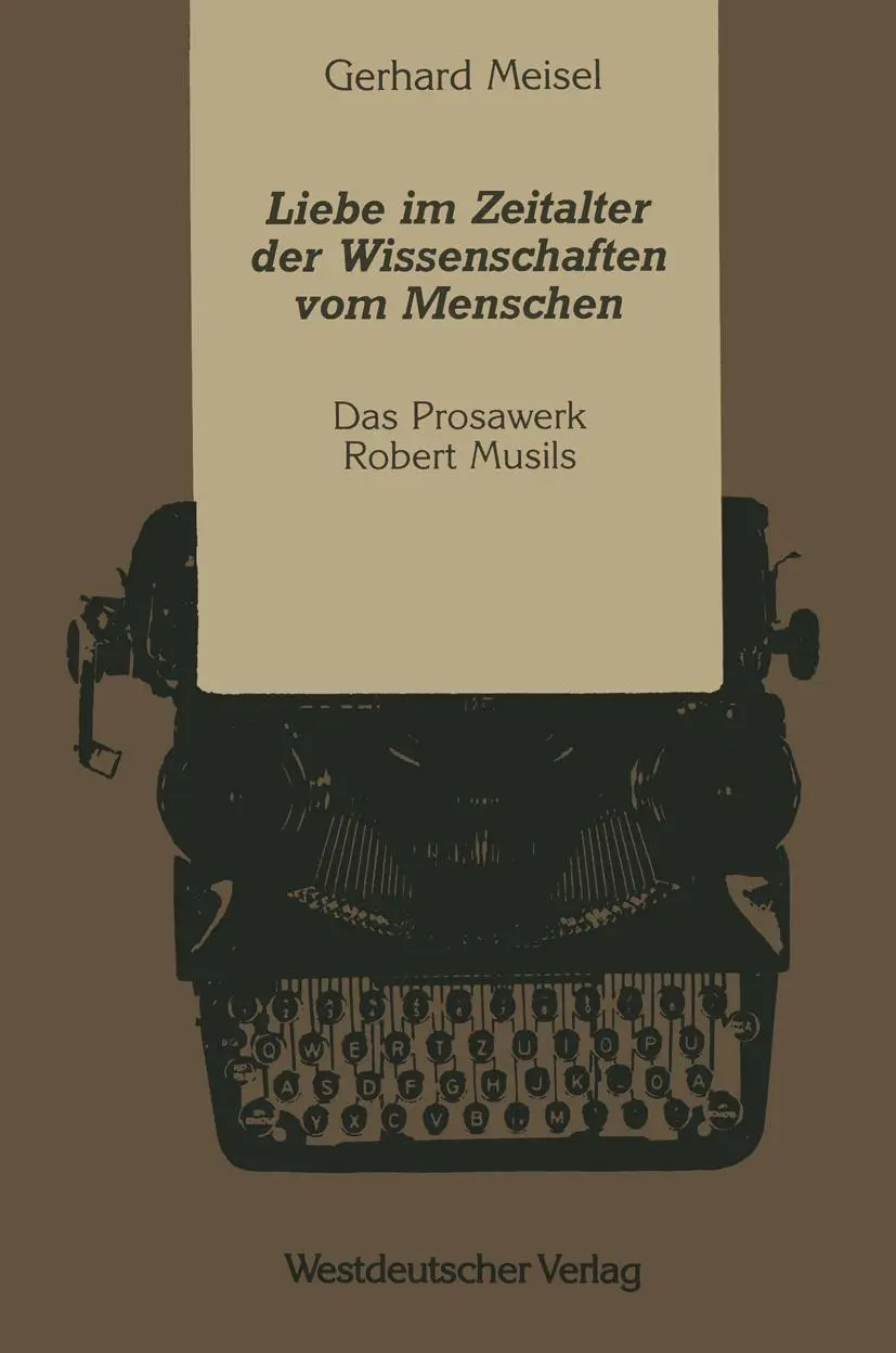 Cover: 9783531122670 | Liebe im Zeitalter der Wissenschaften vom Menschen | Gerhard Meisel