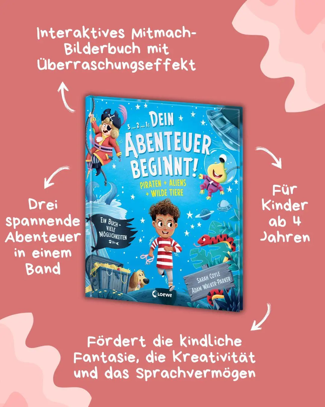 Bild: 9783743222670 | Dein Abenteuer beginnt! Piraten + Aliens + Wilde Tiere | Sarah Coyle
