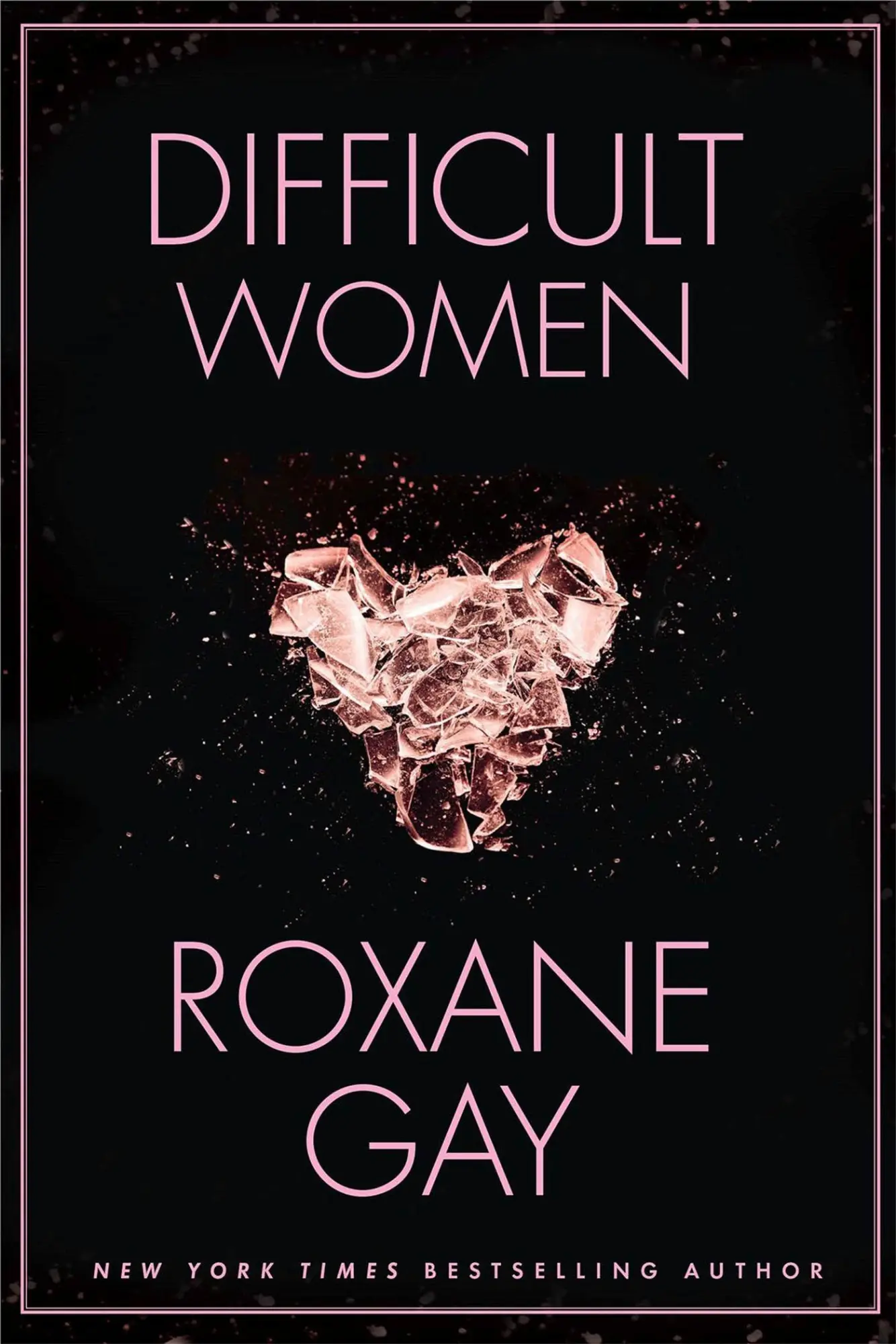 Cover: 9781472152770 | Difficult Women | Roxane Gay | Taschenbuch | VIII | Englisch | 2017