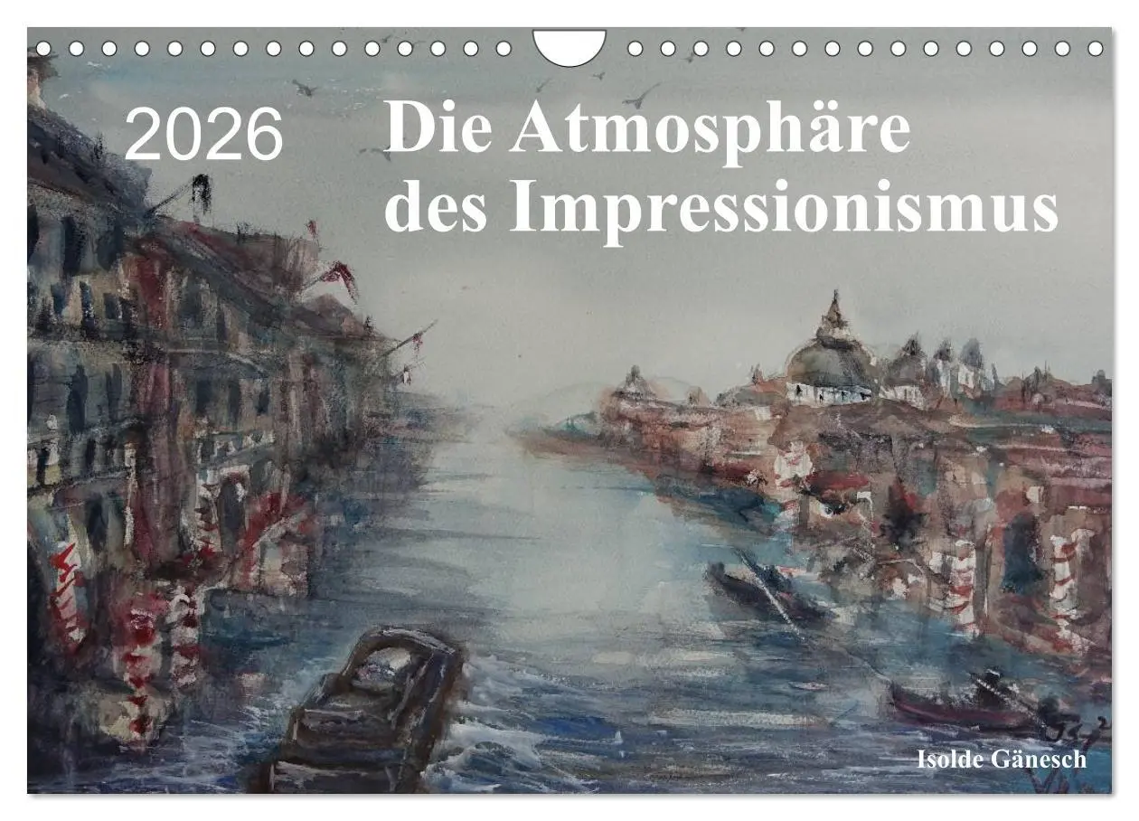 Cover: 9783457962770 | Die Atmosphäre des Impressionismus (Wandkalender 2026 DIN A4 quer),...